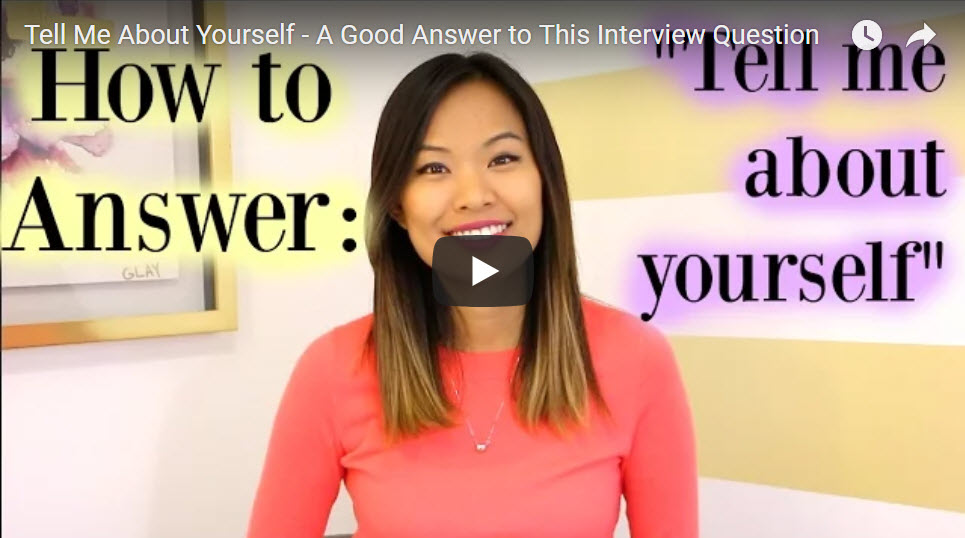 Interview Advice: How To Answer “Tell Me About Yourself”